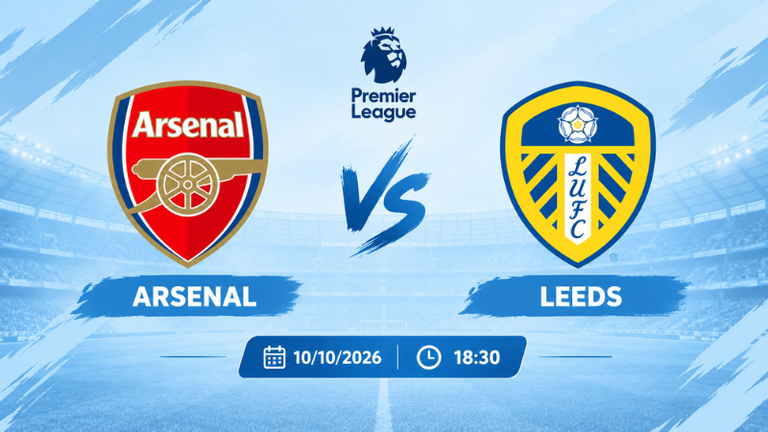 Dự đoán tỷ số Arsenal vs Leeds United (18:30 10/10)